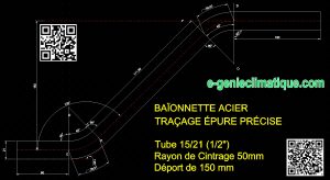 baïonnette-acier-traçage-epure-precise-tube-15x21-1-2-pouce-rayon-de-cintrage-50mm-deport-de-150mm-w