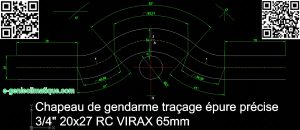 chapeau-de-gendarme-epure-precise-rc65mm-tube20x27mm-acier-tube-evite-acier27mm-espacement-5mm-vue-CAO